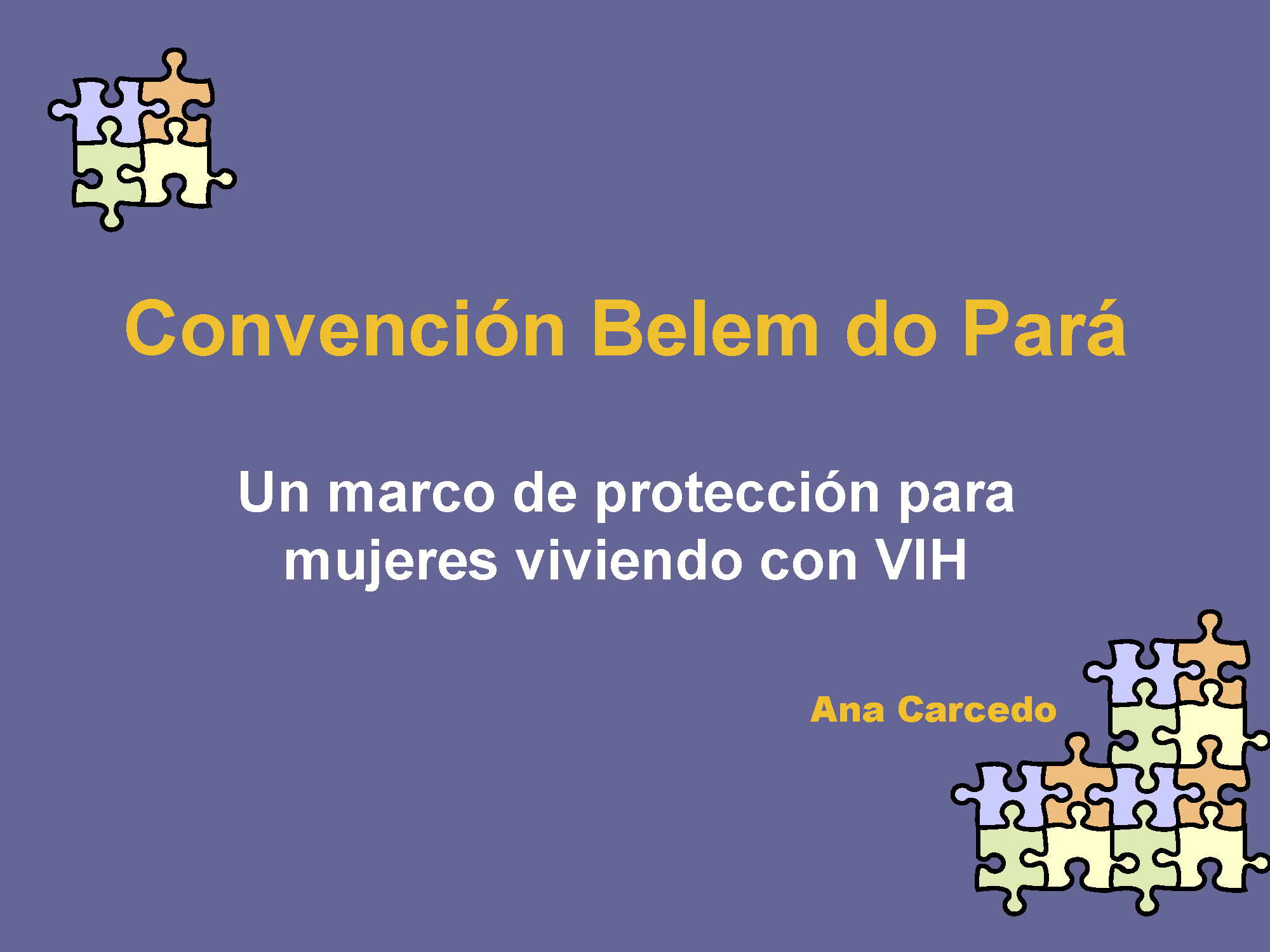 Convención Belem do Pará: un marco de protección para las mujeres con VIH